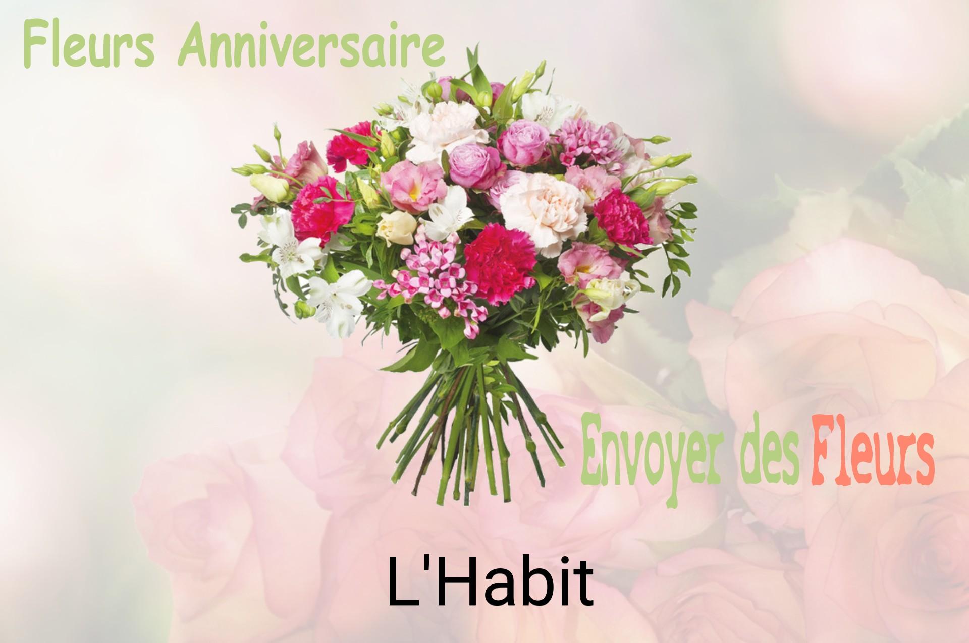 Bouquet de fleurs d’anniversaire livré à L'Habit