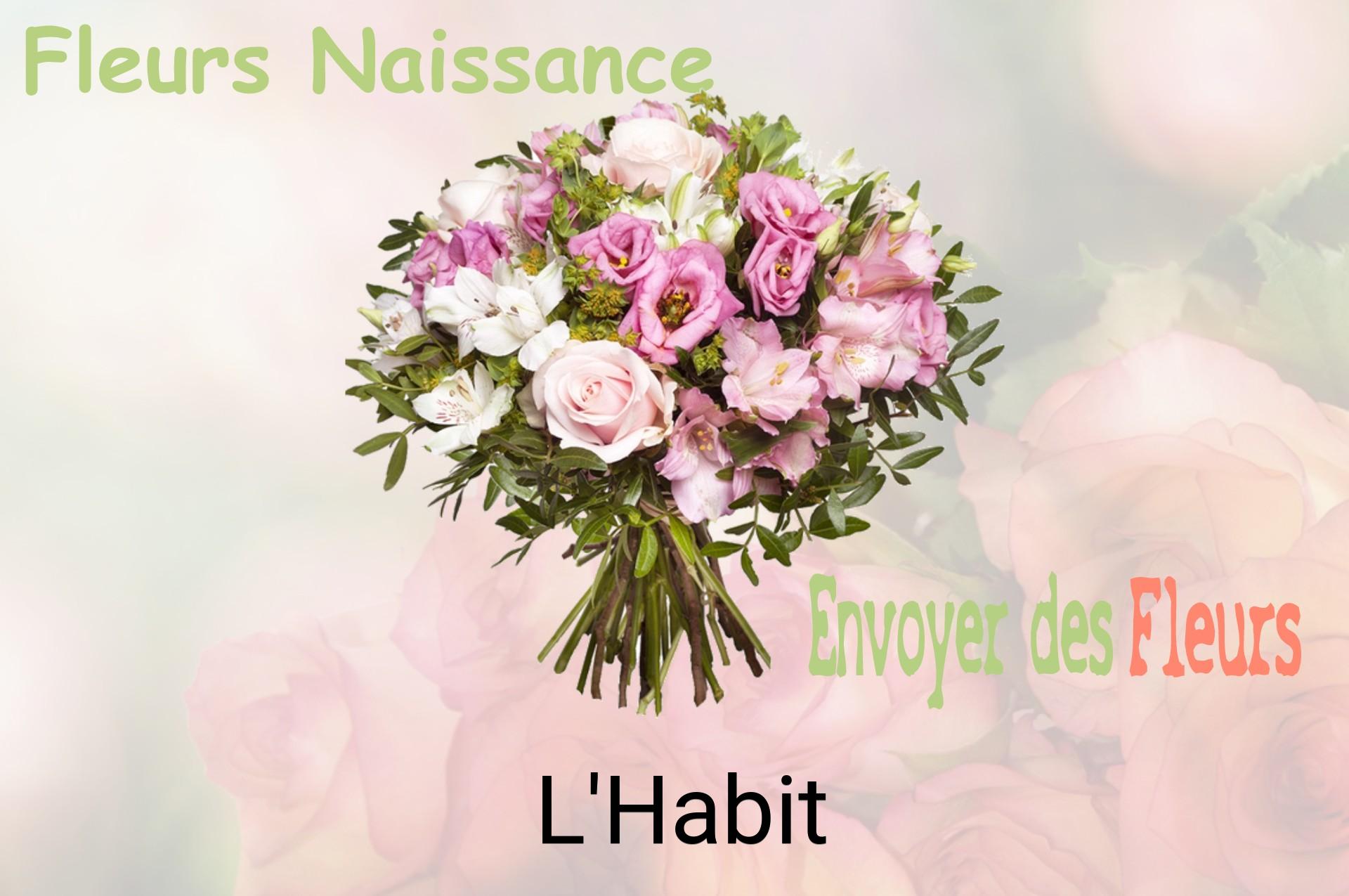 Bouquet de fleurs de naissance livré à L'Habit